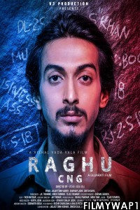 Raghu CNG (2019) Gujarati Movie