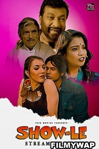 Show Le (2023) Fliz Movies Original Hindi Hot Webseries