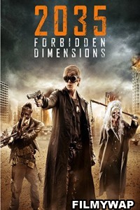 The Forbidden Dimensions (2013) Hindi Dubbed