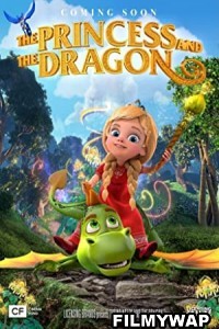 The Princess and the Dragon (2018) Hindi Dubbed